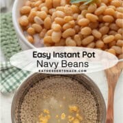 Cooked navy beans in bowl with parsley on top and instant pot with water, seasoning, and dried beans.