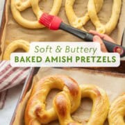 Brushing egg wash on pretzels and baked pretzel on metal pan.